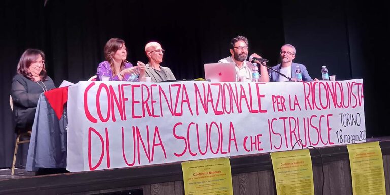 Conferenza Nazionale per la riconquista di una scuola che istruisce. Torino, 18 maggio 2024